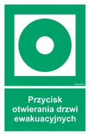 Systemy ekspozycyjne i znaki informacyjne - AC073 PRZYCISK OTWIERANIA DRZWI EWAKUACYJNYCH, PS - PŁYTA PCV 1MM FOTOLUMINESCENCYJNA; (150X225MM) - miniaturka - grafika 1