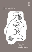 Publicystyka - Powrót Do Mickiewicza Piotr Wierzbicki - miniaturka - grafika 1