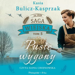 Puste wygony. Saga wiejska. Tom 5 - Audiobooki - romanse - miniaturka - grafika 1