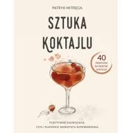 Książki kucharskie - Edipresse Polska Sztuka koktajlu - miniaturka - grafika 1