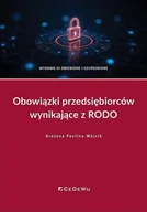 Biznes - Obowiązki przedsiębiorców wynikające z Rodo w.3 - Grażyna Paulina Wójcik - książka - miniaturka - grafika 1