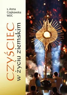 Czyściec w życiu ziemskim - E-booki - religia - miniaturka - grafika 1