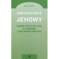 Felietony i reportaże - DEHON Świadkowie Jehowy wobec polityki USA syjonizmu i wolnomularstwa - Ruiter Robin - miniaturka - grafika 1
