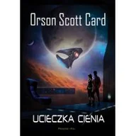 Fantasy - Prószyński Orson Scott Card Ucieczka cienia - miniaturka - grafika 1