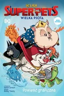 Komiksy dla młodzieży - DC Liga Super-Pets: Wielka psota - miniaturka - grafika 1