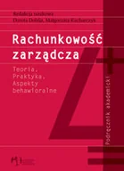 Finanse, księgowość, bankowość - Rachunkowość Zarządcza. Teoria Praktyka Aspekty - miniaturka - grafika 1