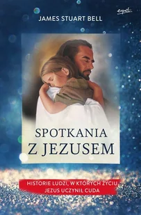 Spotkania z Jezusem - Religia i religioznawstwo - miniaturka - grafika 1