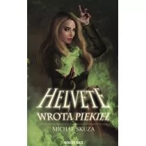 Helvete Wrota piekieł Michał Skuza - Fantasy Helvete Wrota piekieł Michał Skuza - Fantasy - miniaturka - grafika 1