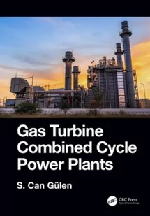 CRC PR INC Gas Turbine Combined Cycle Power Plants - Pozostałe książki - miniaturka - grafika 2