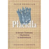 Historia Polski - Płacidła - Jacek Adamczyk - miniaturka - grafika 1