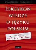 Encyklopedie i leksykony - Petrus Leksykon wiedzy o języku polskim - Edward Polański, Tomasz Nowak - miniaturka - grafika 1