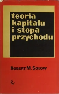 Teoria kapitału i stopa przychodu - Biznes - miniaturka - grafika 1