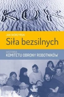 Siła bezsilnych - Historia Polski - miniaturka - grafika 1