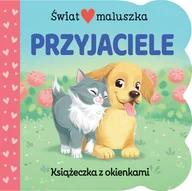 Powieści i opowiadania - Świat maluszka. Przyjaciele. Książeczka z okienkami - miniaturka - grafika 1