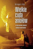 E-booki - religia - Wielkie cuda aniołów - miniaturka - grafika 1