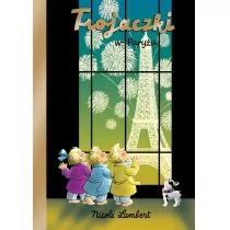 TROJACZKI W PARYŻU NICOLE LAMBERT - Baśnie, bajki, legendy - miniaturka - grafika 2