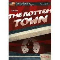 Angielski HORROR z ćwiczeniami The Rotten Town - Law Tom - Książki do nauki języka angielskiego - miniaturka - grafika 1