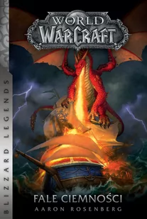 Aaron Rosenberg World of WarCraft Fala mroku - Fantasy - miniaturka - grafika 1