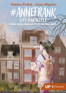 #AnneFrank. Vite parallele - Pamiętniki, dzienniki, listy - miniaturka - grafika 1