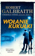 Kryminały - Galbraith Robert Wołanie kukułki - miniaturka - grafika 1