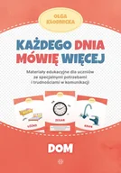 Pedagogika i dydaktyka - Każdego dnia mówię więcej. Dom - miniaturka - grafika 1