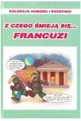 Aforyzmy i sentencje - z czego śmieją się francuzi - miniaturka - grafika 1