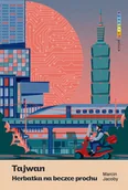 Felietony i reportaże - Tajwan - miniaturka - grafika 1