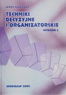 Ekonomia - Techniki decyzyjne i organizatorskie - miniaturka - grafika 1