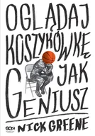 E-booki - literatura faktu - Oglądaj koszykówkę jak geniusz - miniaturka - grafika 1