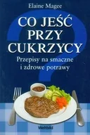 Diety, zdrowe żywienie - Co jeść przy cukrzycy. Przepisy na smaczne i zdrowe potrawy - miniaturka - grafika 1