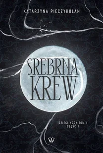 Srebrna Krew - Romanse - miniaturka - grafika 1