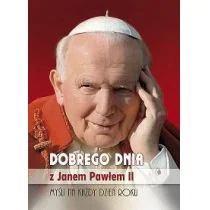 Dobrego dnia z Janem Pawłem II - Religia i religioznawstwo - miniaturka - grafika 1