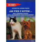 Przewodniki - Egros Lorens-Padzik Katarzyna Jak pies z kotem - miniaturka - grafika 1