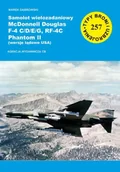 Militaria i wojskowość - Samolot wielozadaniowy McDonnell Douglas F-4 C/D/E/G, RF-4C Phantom II (wersje lądowe USA) - Marek Dąbrowski - miniaturka - grafika 1