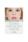 Poradniki hobbystyczne - Rozwój psychiczny dziecka. Od 0 do 10 lat wyd. 2024 - miniaturka - grafika 1