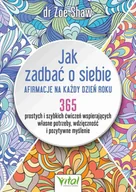 E-booki - poradniki - Jak zadbać o siebie. Afirmacje na każdy dzień roku - miniaturka - grafika 1