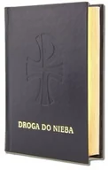 Religia i religioznawstwo - Droga do Nieba Modlitewnik (standard, złocone brzegi kartek) - miniaturka - grafika 1