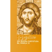 Religia i religioznawstwo - 100 modlitw bł. Pawła VI do Chrystusa - miniaturka - grafika 1