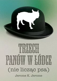 Trzech panów w łódce (nie licząc psa) - Audiobooki - literatura piękna - miniaturka - grafika 1