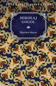 Literatura obyczajowa - Martwe dusze - miniaturka - grafika 1