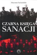 Historia Polski - WYDAWNICTWO PROHIBITA PAWEŁ TOBOŁA-PERTKIEWICZ CZARNA KSIĘGA SANACJI - miniaturka - grafika 1