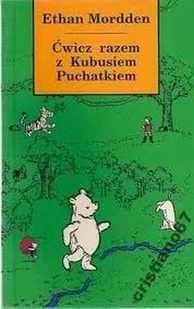 Ćwicz razem z Kubusiem Puchatkiem - Zdrowie - poradniki - miniaturka - grafika 1