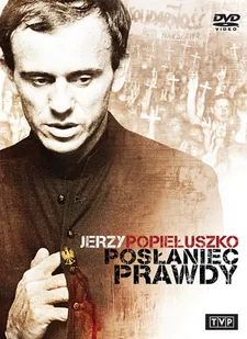 Jerzy Popiełuszko. Posłaniec prawdy - Filmy religijne DVD - miniaturka - grafika 2