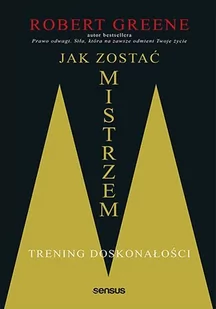 Jak zostać mistrzem. Trening doskonałości - E-booki - poradniki - miniaturka - grafika 1