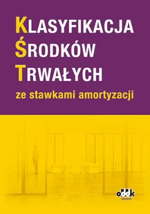 Klasyfikacja środków trwałych ze stawkami amortyzacji - Prawo - miniaturka - grafika 1
