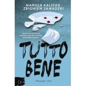 Powieści sensacyjne - Kalicka Manula,  Zawadzki Zbigniew Tutto bene - miniaturka - grafika 1