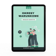 E-booki - nauka - Angielskie okresy warunkowe - teoria i ćwiczenia - miniaturka - grafika 1