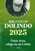 Religia i religioznawstwo - Rok z ojcem Dolindo. Panie Jezu, zdaję się na Ciebie. Kalendarz 2025 - miniaturka - grafika 1