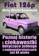 E-booki - poradniki - Fiat 126p. Mały wielki samochód - miniaturka - grafika 1