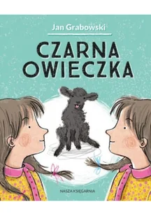 Nasza Księgarnia Czarna owieczka - Jan Grabowski - Lektury szkoła podstawowa - miniaturka - grafika 3